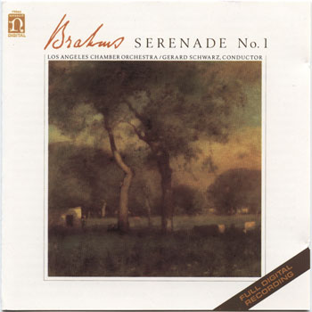 The Los Angeles Chamber Orchestra;Gerard Schwarz-Brahms, Johannes: Serenade No. 1
