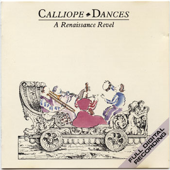 Calliope-Dances: A Renaissance Revel