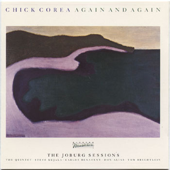 Chick Corea-Again And Again (The Joburg Sessions)