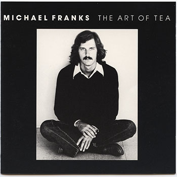 Michael Franks-The Art Of Tea
