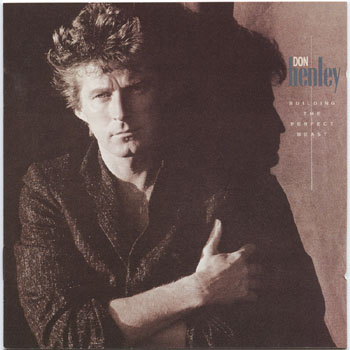 Don Henley-Building The Perfect Beast