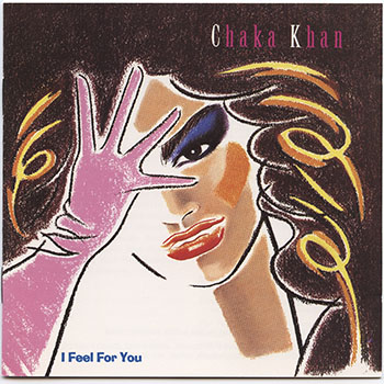 Chaka Khan-I Feel For You