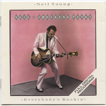 Neil Young;The Shocking Pinks-Everybody's Rockin'